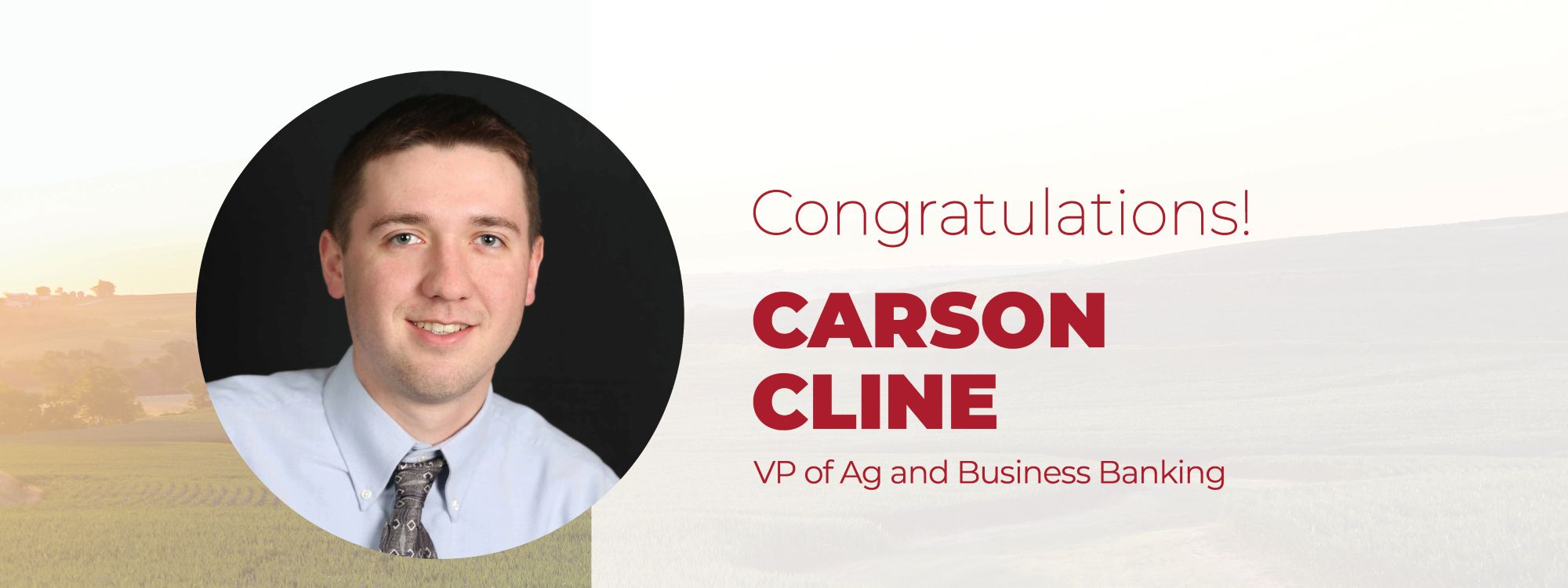 Carson Cline - VP of Ag and Business Banking