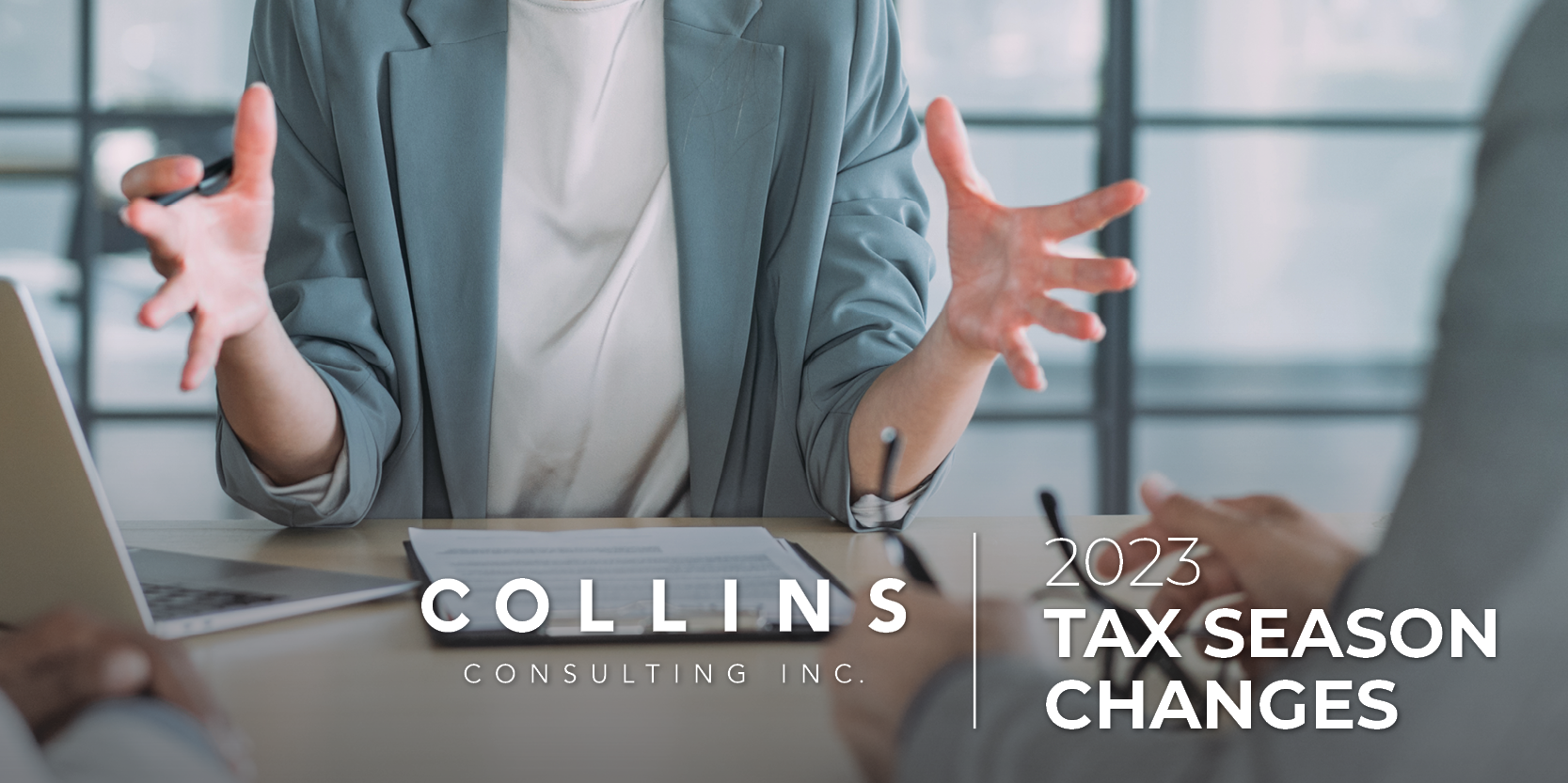 2023 Tax Season with Collins Consulting